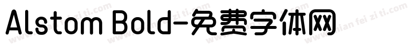 Alstom Bold字体转换